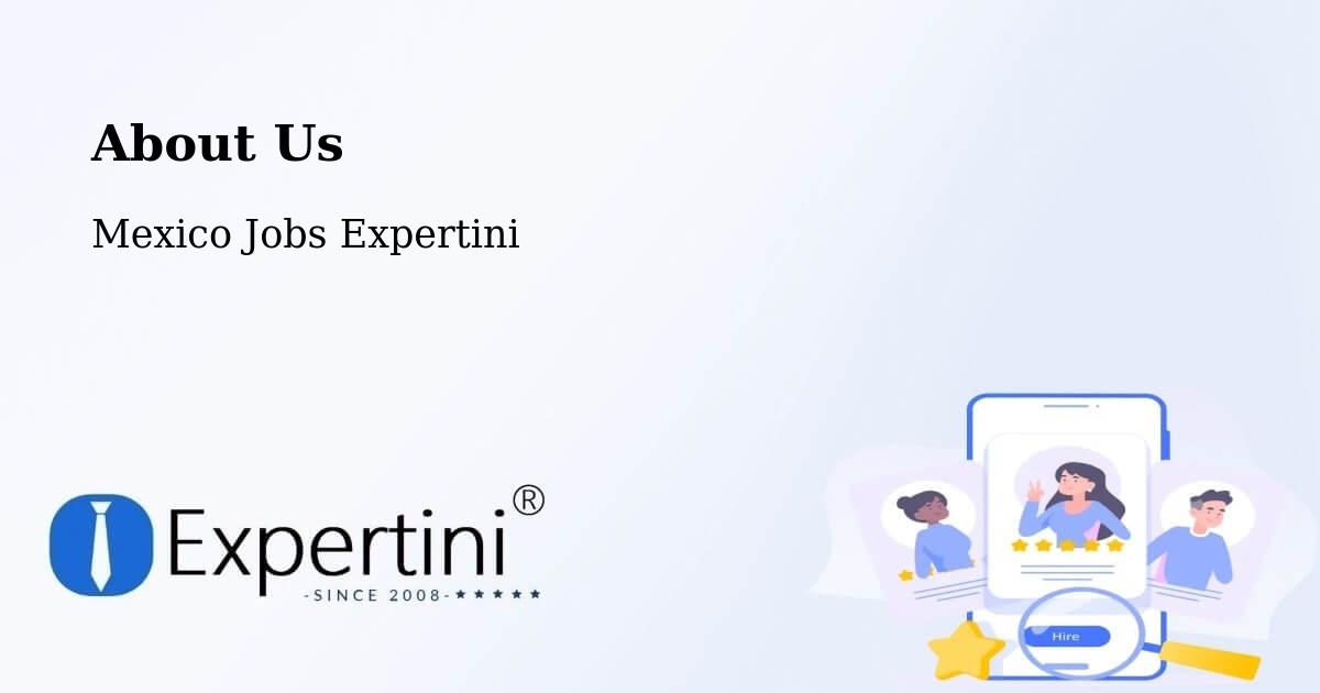 About Expertini Recruitment Platform  – La Joya - La Joya, Mexico Jobs Expertini